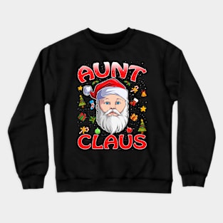 Aunt Santa Claus Christmas Matching Costume Crewneck Sweatshirt